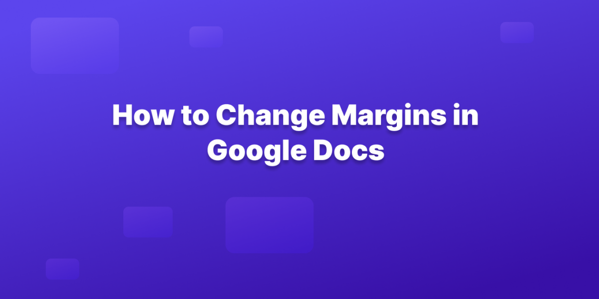 change margins google docs