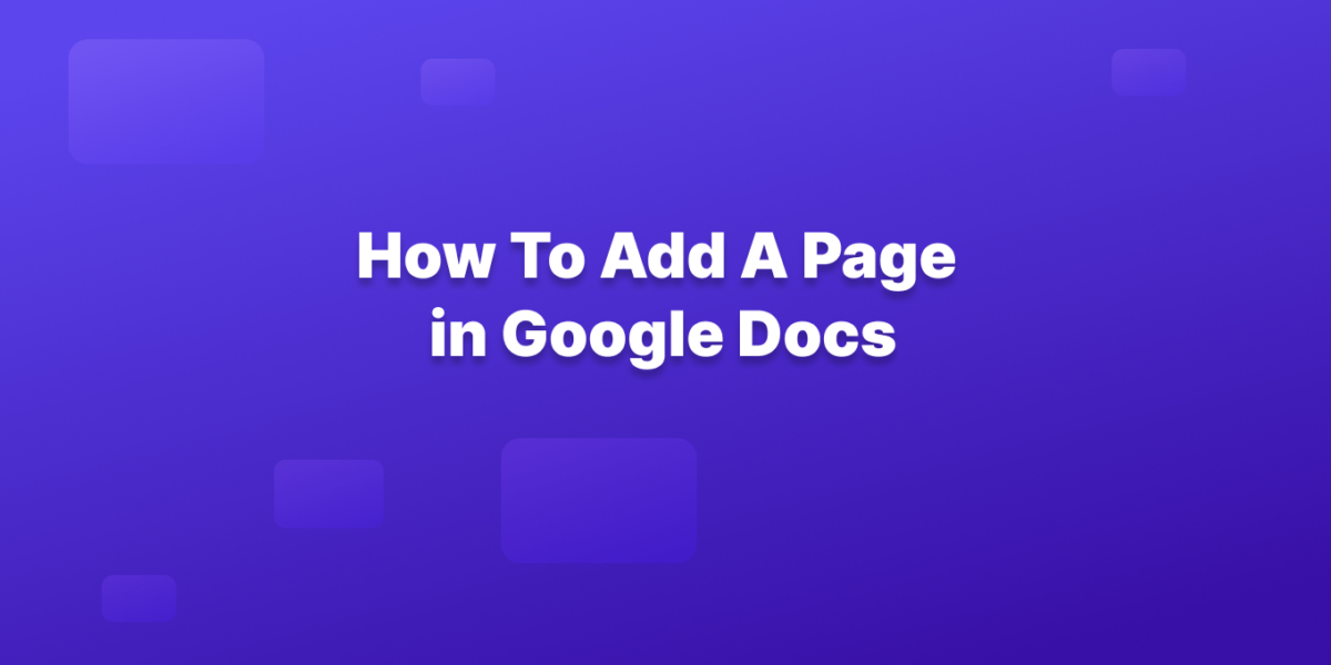 how to add a page in google docs