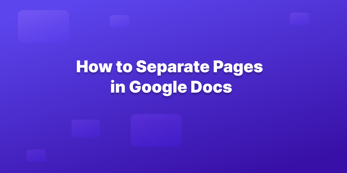 how to add separate pages in google docs
